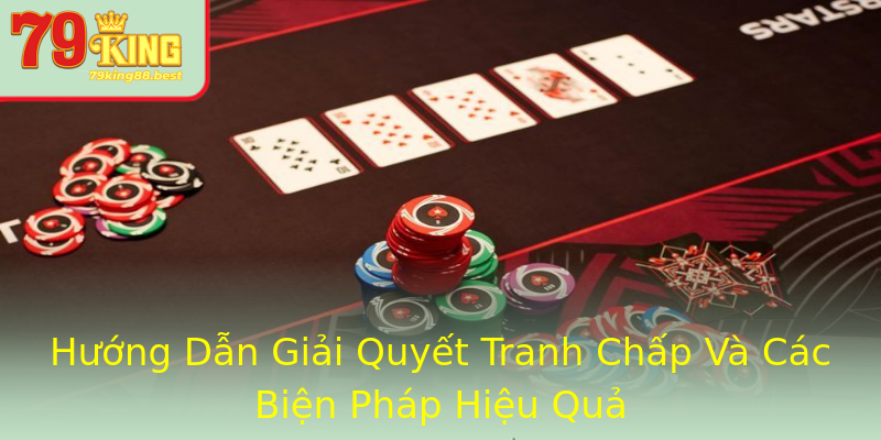 Hướng Dẫn Giải Quyết Tranh Chấp Và Các Biện Pháp Hiệu Quả Hướng Dẫn Giải Quyết Tranh Chấp Và Các Biện Pháp Hiệu Quả