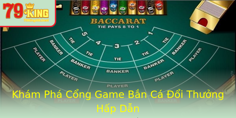 Khám Phá Cổng Game Bắn Cá Đổi Thưởng Hấp Dẫn Khám Phá Cổng Game Bắn Cá Đổi Thưởng Hấp Dẫn
