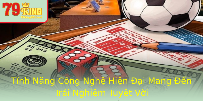Tính Năng Công Nghệ Hiện Đại Mang Đến Trải Nghiệm Tuyệt Vời Tính Năng Công Nghệ Hiện Đại Mang Đến Trải Nghiệm Tuyệt Vời